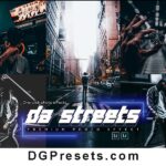 Da Streets Lightroom Presets Free Preview