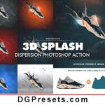 Free 3D Splash Dispersion Photoshop Action Presets Preview