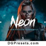 Neon Lightroom Presets Free Preview