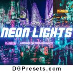 Neon Lights Lightroom Presets Free Preview